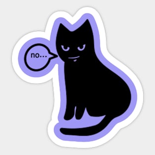 Black Cat Says No Sticker